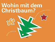 Wohin mit dem Christbaum? Kostenlose Abgabe bei den Münchner Wertstoffhöfen, und extra Christbaum-Sammelstellen (©Foto: AWM)